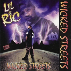 Lil Ric - Wicked Streets